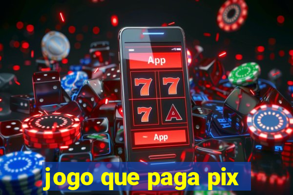 jogo que paga pix